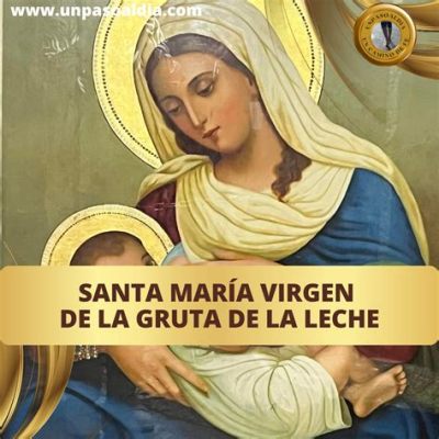  Virgen de la Leche Un retrato conmovedor que captura la ternura divina y el realismo cotidiano!